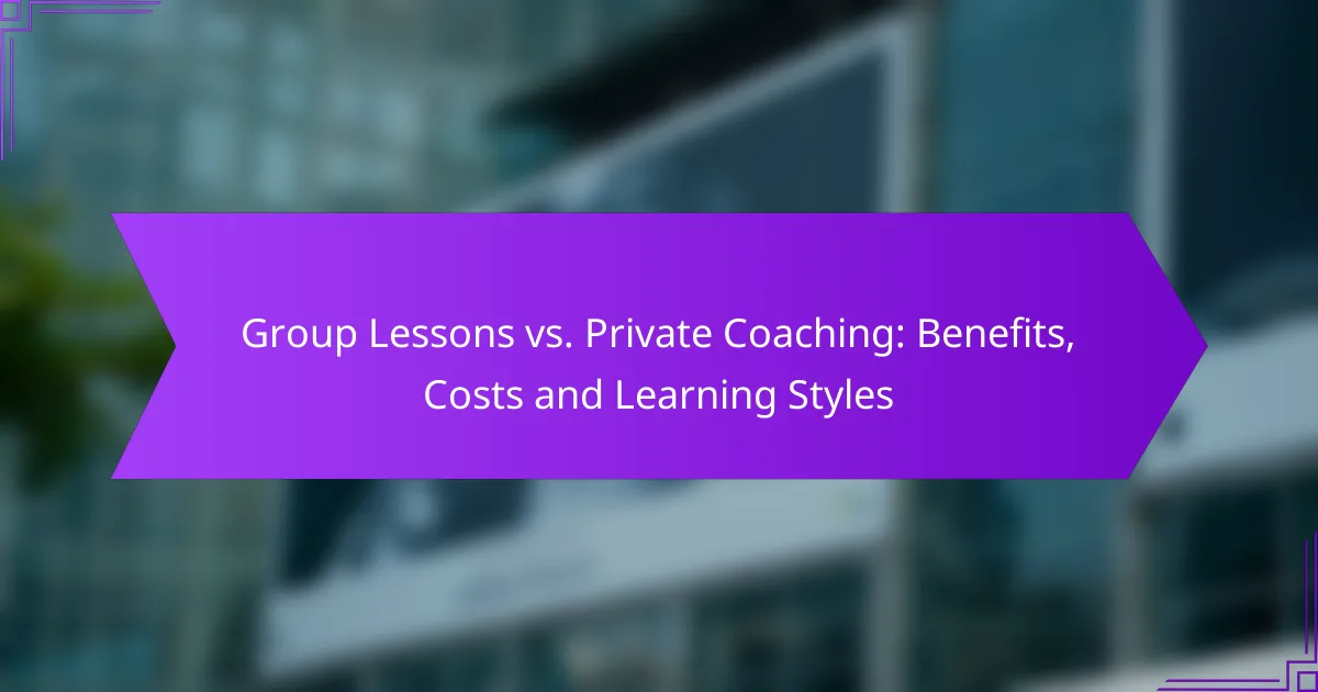 Group Lessons vs. Private Coaching: Benefits, Costs and Learning Styles